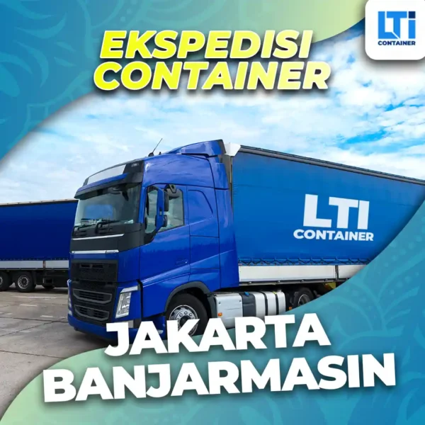 Ekspedisi Container Jakarta Banjarmasin Murah
