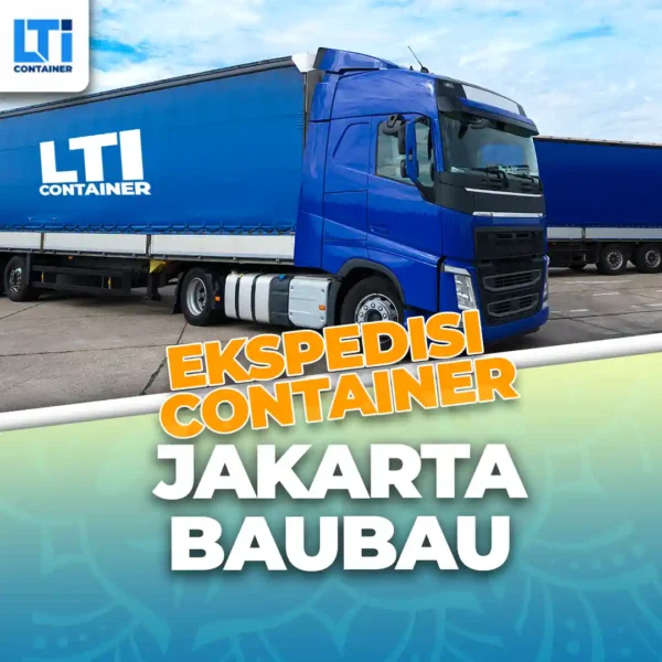 Ekspedisi Container Jakarta Baubau Murah