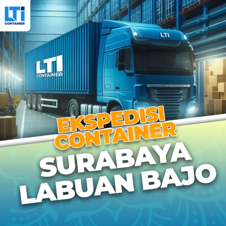 Ekspedisi Container Surabaya Labuan Bajo