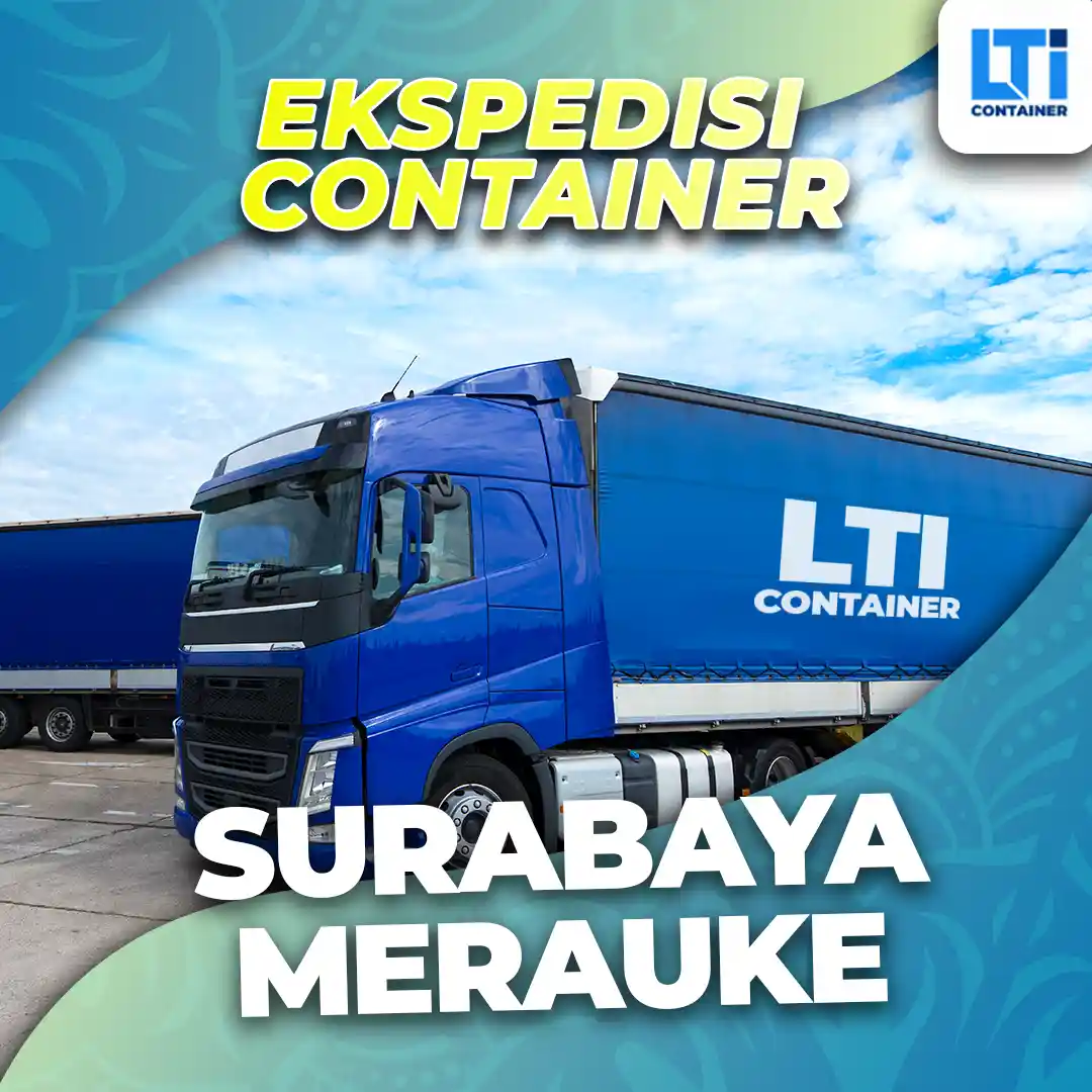 Ekspedisi Container Surabaya Merauke