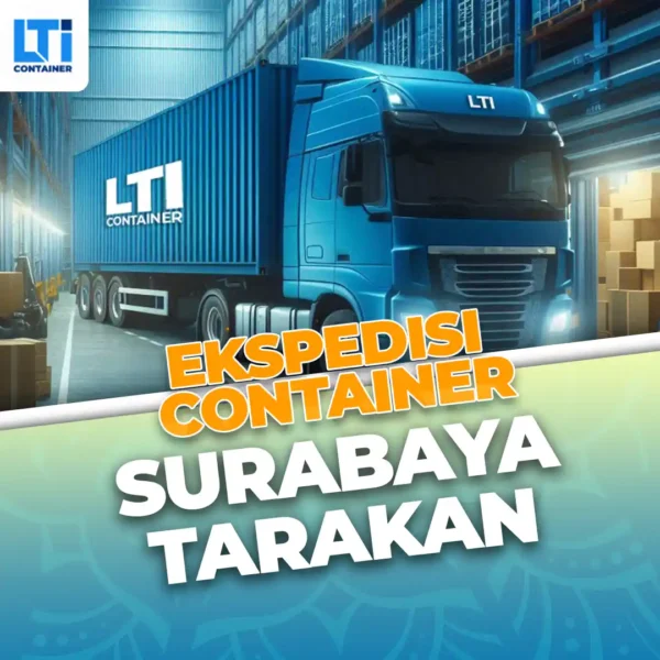 Ekspedisi Container Surabaya Tarakan