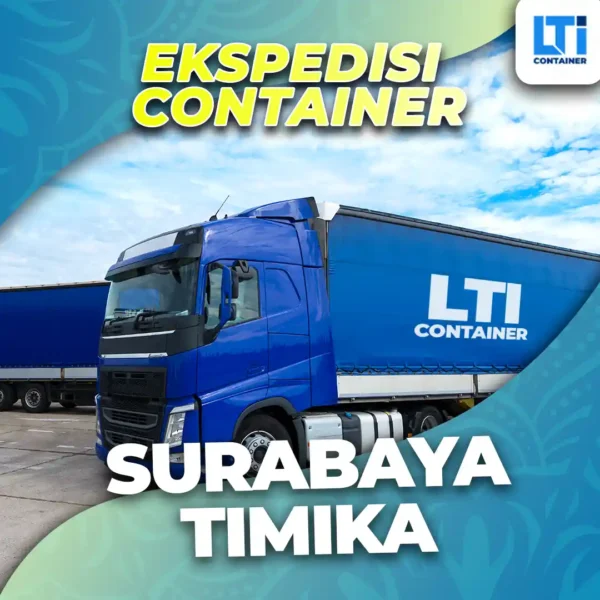 Ekspedisi Container Surabaya Timika Murah