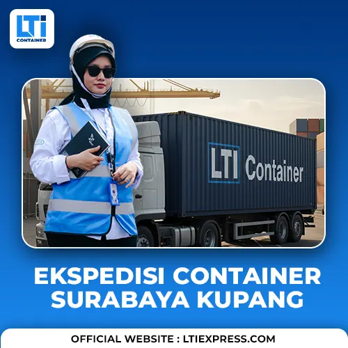 ekspedisi container surabaya kupang