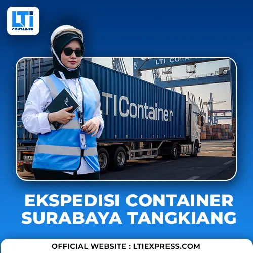 ekspedisi container surabaya tangkiang