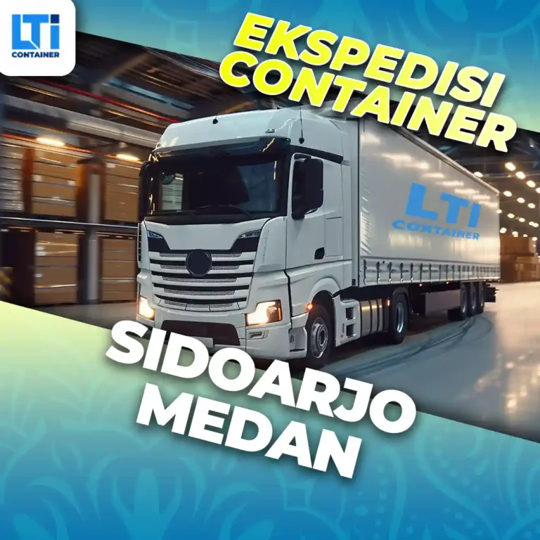Ekspedisi Container Sidoarjo Medan