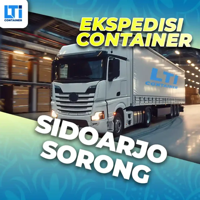 Ekspedisi Container Sidoarjo Sorong