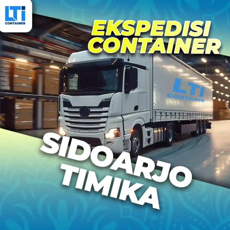 Ekspedisi Container Sidoarjo Timika