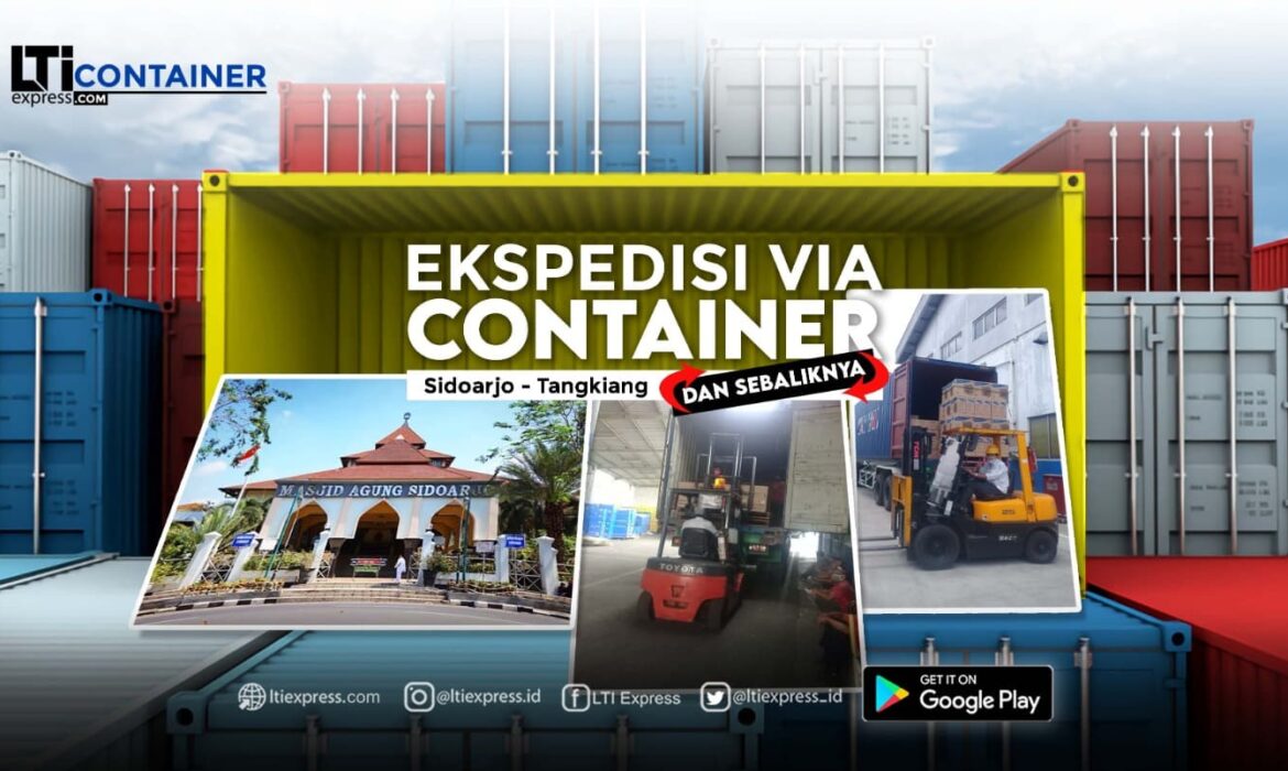 Ekspedisi Container Sidoarjo Tangkiang