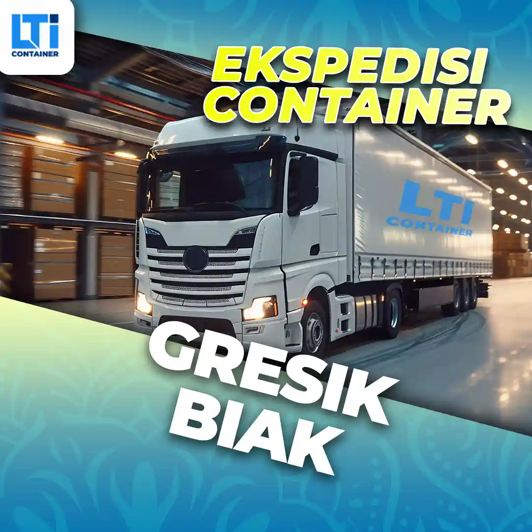 ekspedisi container gresik biak