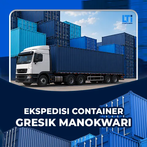 ekspedisi container gresik manokwari