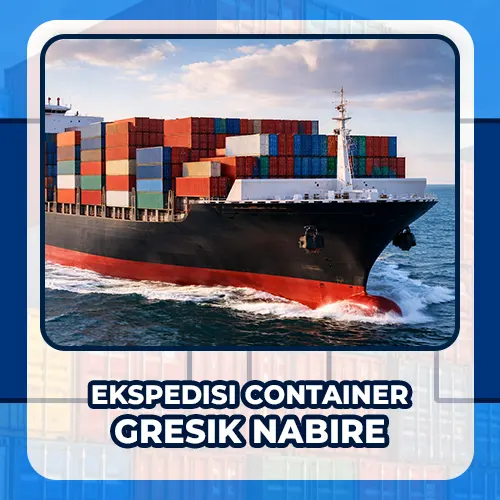 ekspedisi container gresik nabire
