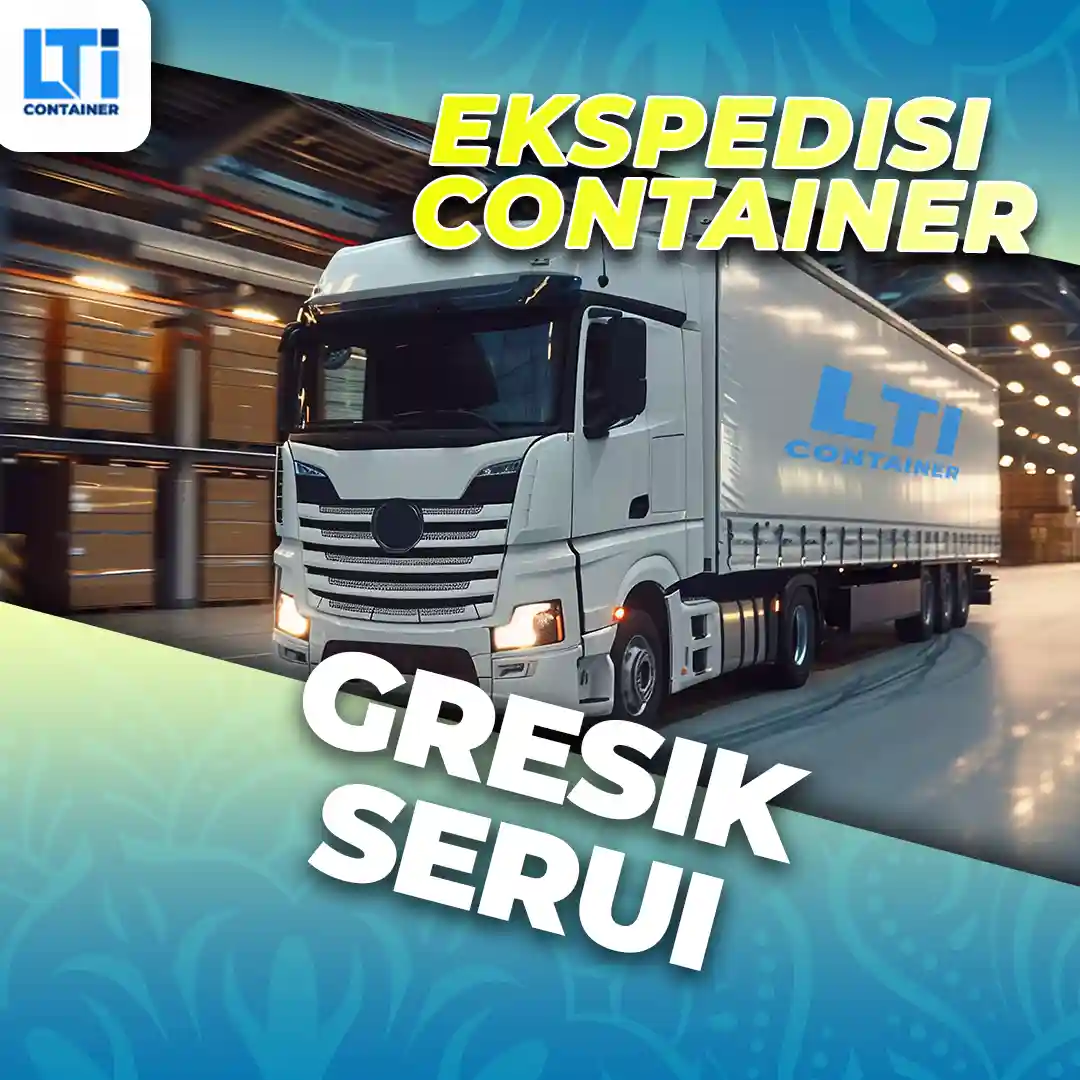 ekspedisi container gresik serui