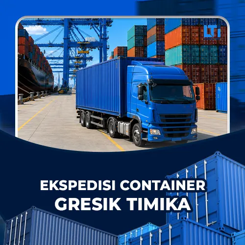 ekspedisi container gresik timika