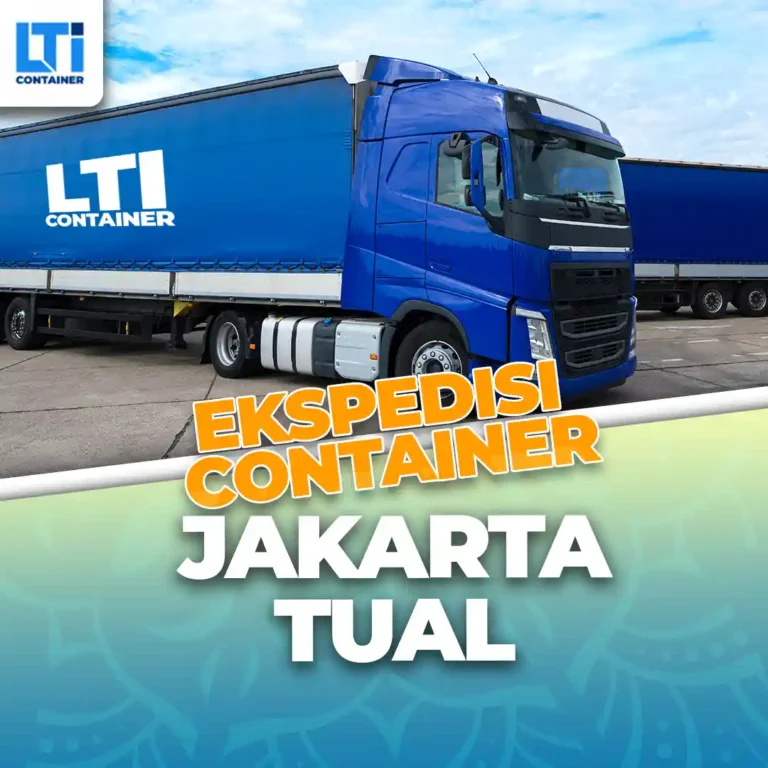 Ekspedisi Container Jakarta Tual