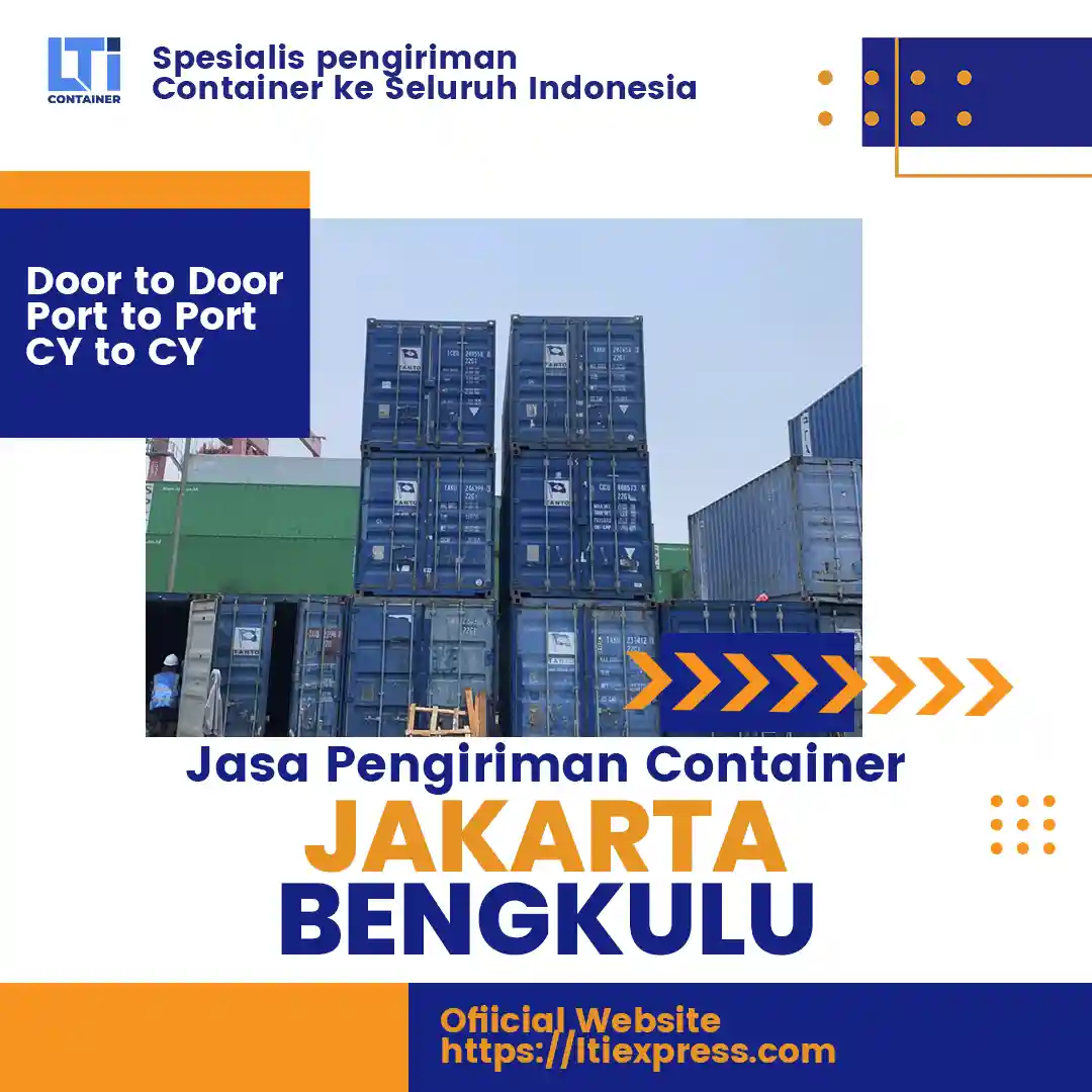 Jasa Pengiriman Container Jakarta Bengkulu