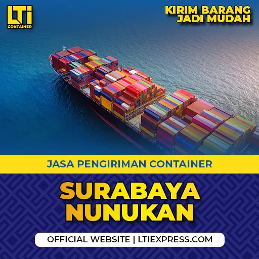 jasa pengiriman container surabaya nunukan