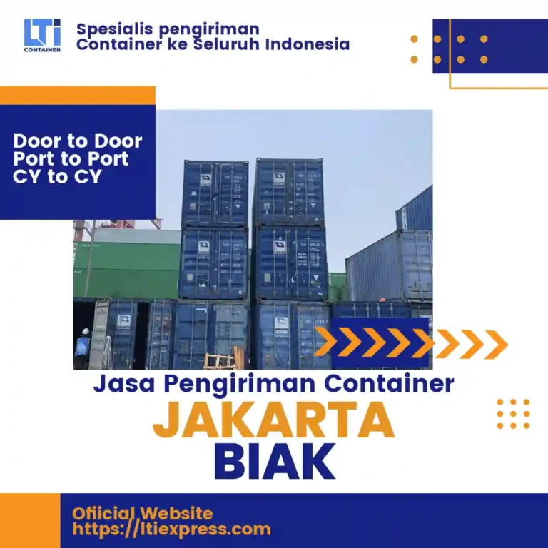 Jasa Pengiriman Container Jakarta Biak