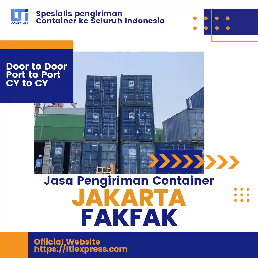 Jasa Pengiriman Container Jakarta Fakfak