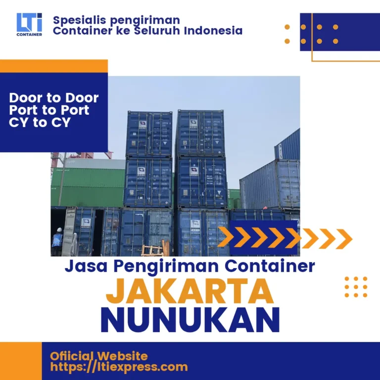 Jasa Pengiriman Container Jakarta Nunukan