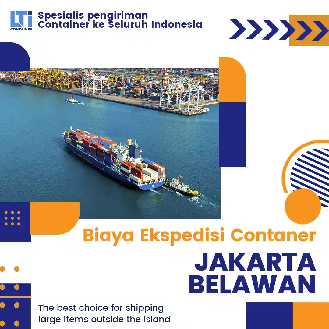 biaya ekspedisi container jakarta belawan