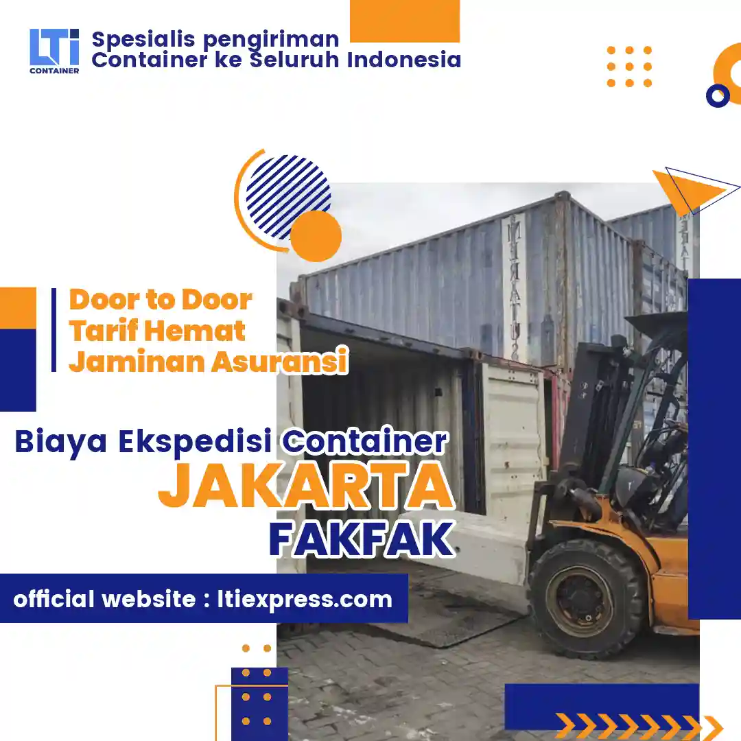 biaya ekspedisi container jakarta fakfak