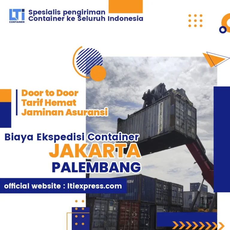 biaya ekspedisi container jakarta palembang