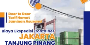 biaya ekspedisi container jakarta tanjung pinang