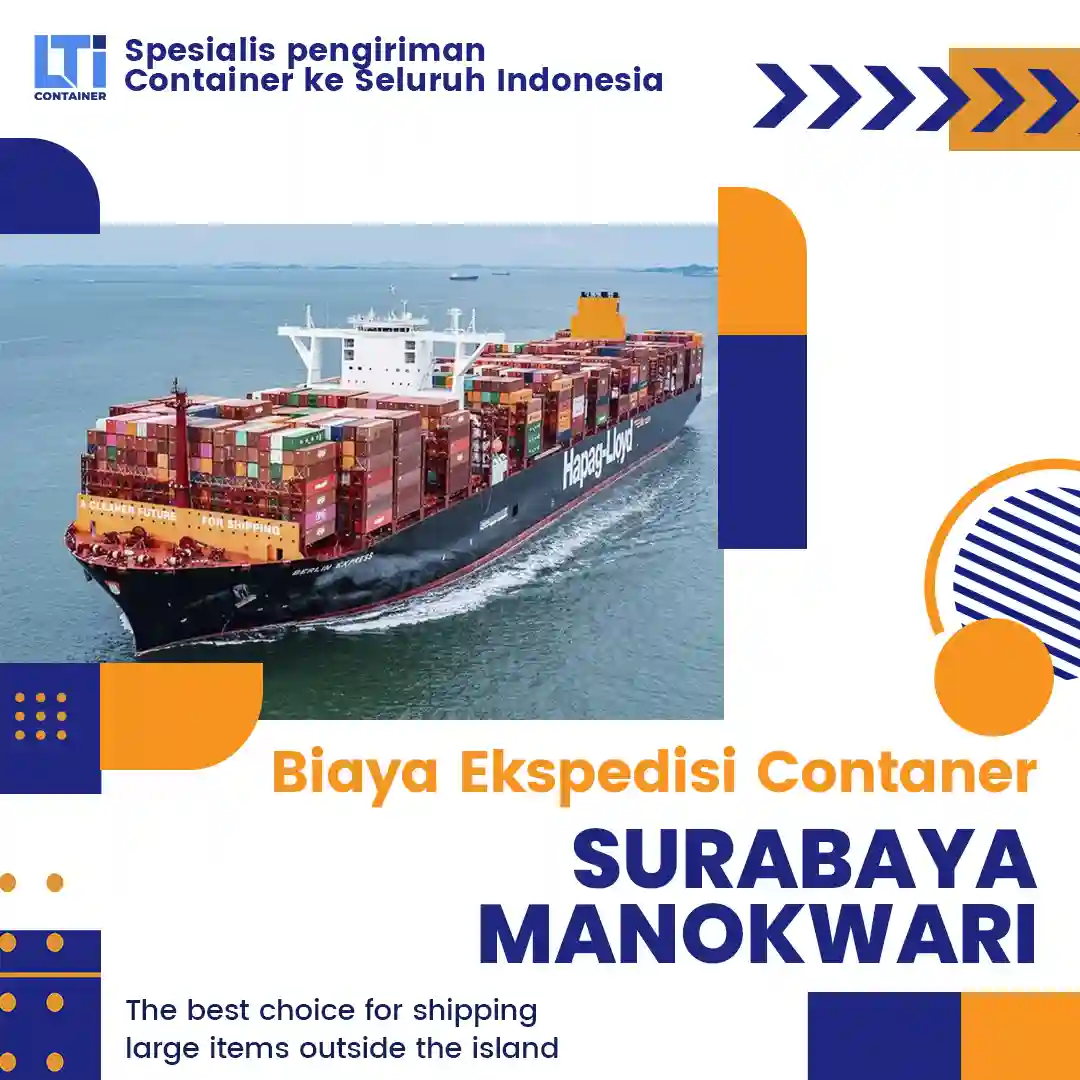 biaya ekspedisi container surabaya manokwari