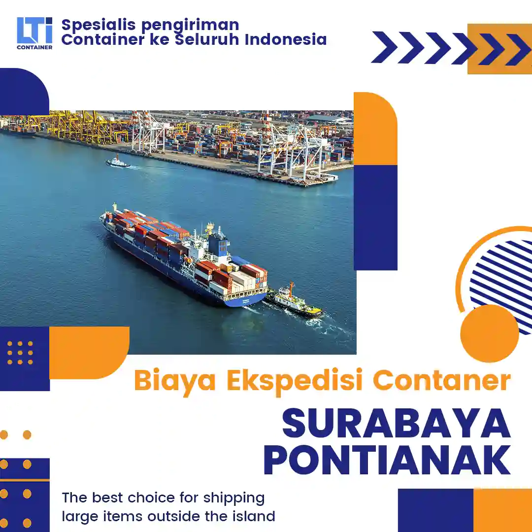 biaya ekspedisi container surabaya pontianak