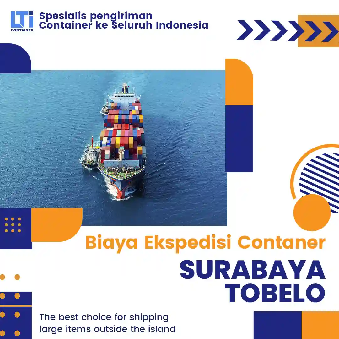 biaya ekspedisi container surabaya tobelo