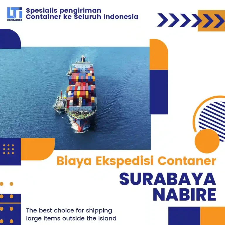 biaya ekspedisi container surabaya nabire