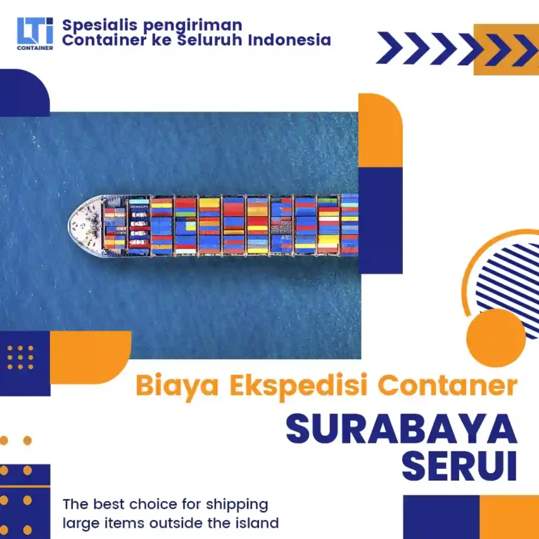 biaya ekspedisi container surabaya serui