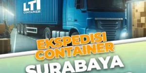Ekspedisi Container Surabaya Tanjung Selor