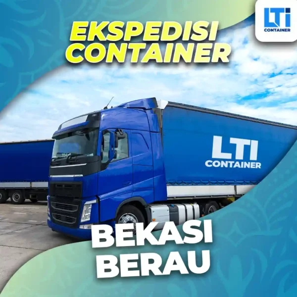 ekspedisi container bekasi berau