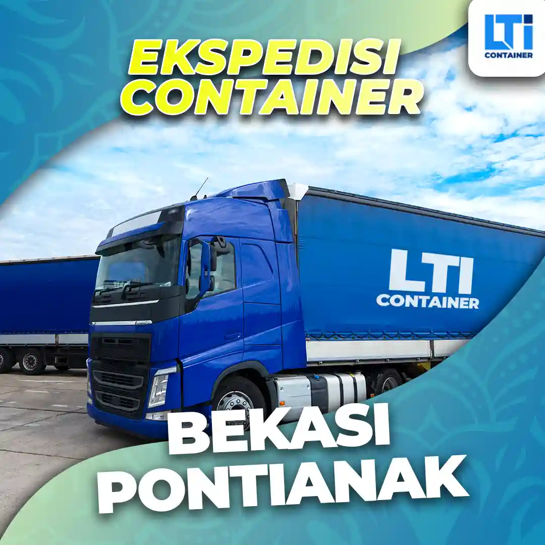 ekspedisi container bekasi pontianak