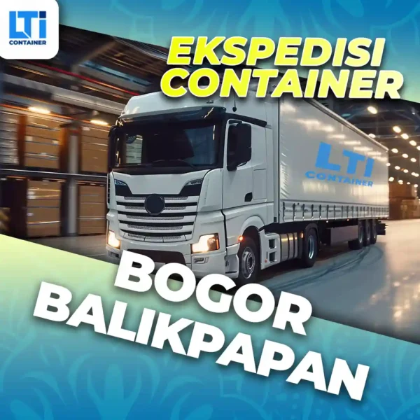 ekspedisi container bogor balikpapan