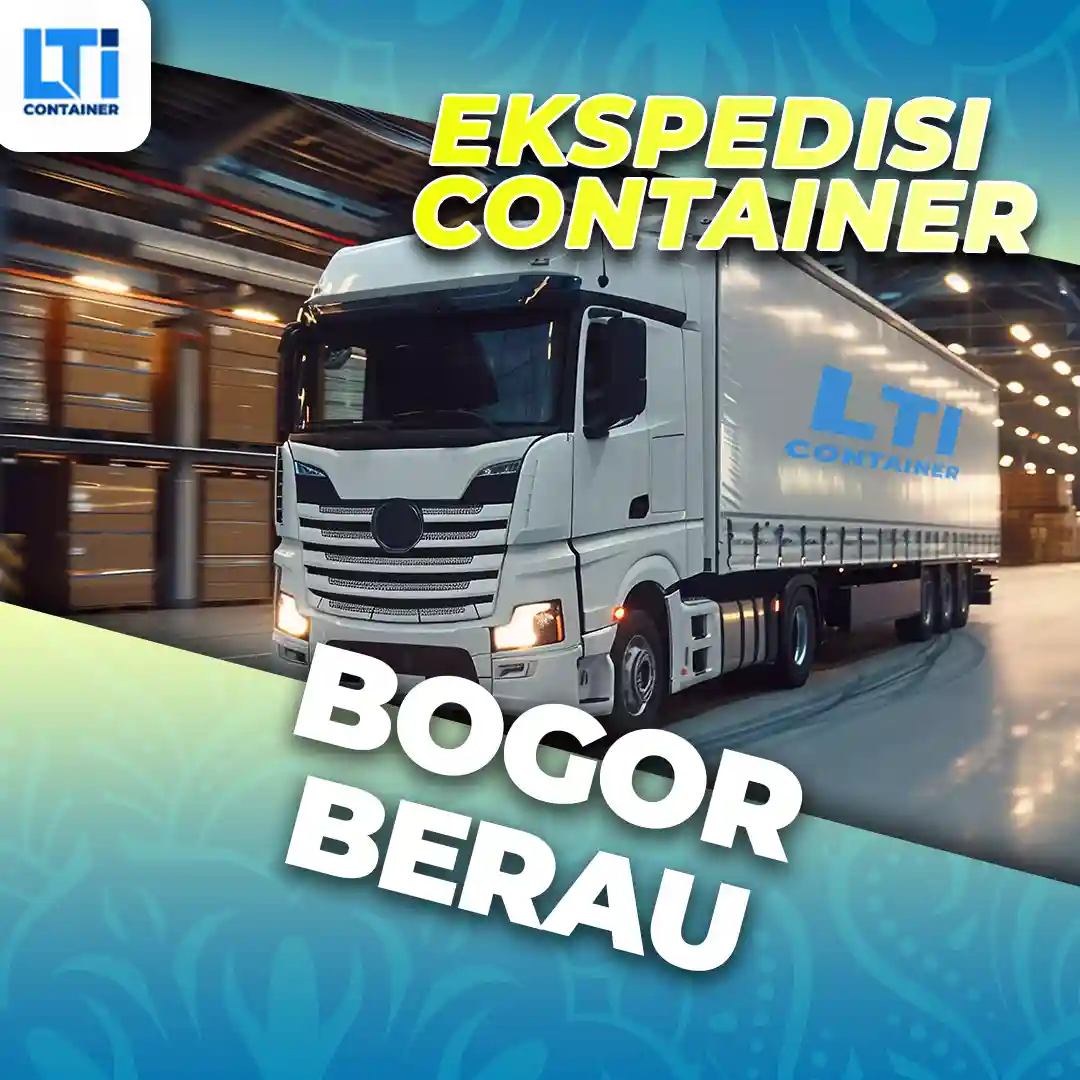 ekspedisi container bogor berau