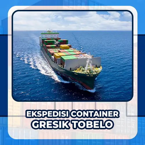 ekspedisi container gresik tobelo