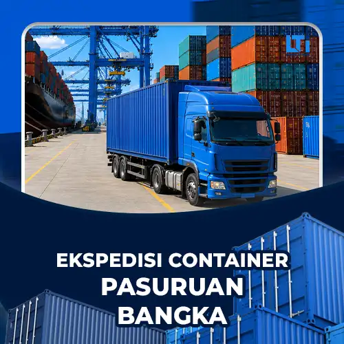 ekspedisi container pasuruan bangka