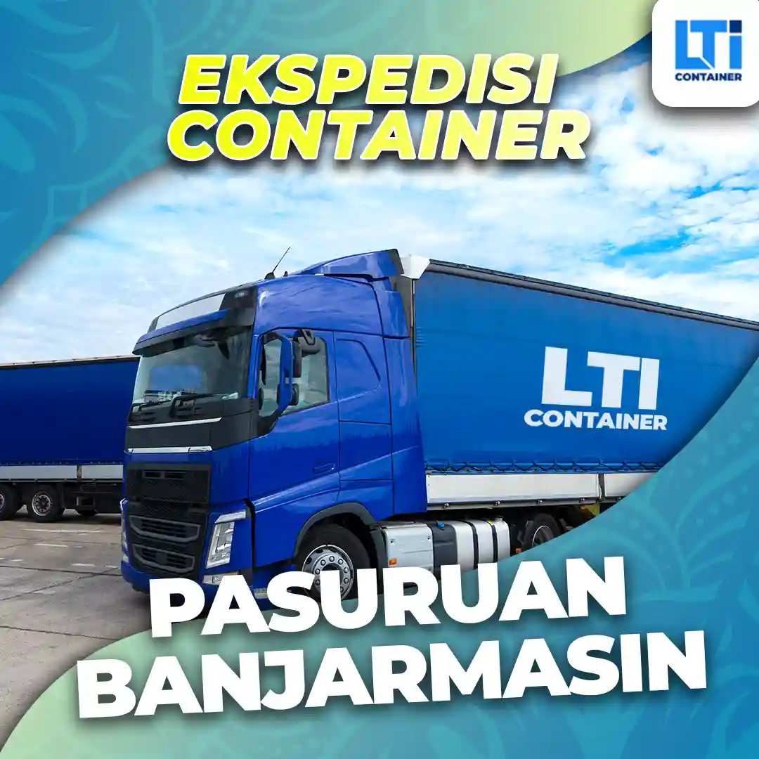 ekspedisi container pasuruan banjarmasin