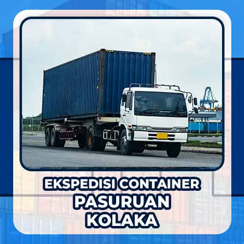 ekspedisi container pasuruan kolaka