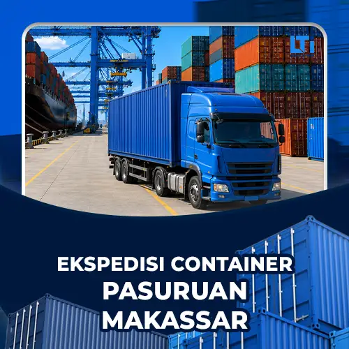 ekspedisi container pasuruan makassar
