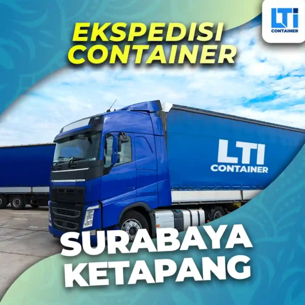 ekspedisi container surabaya ketapang