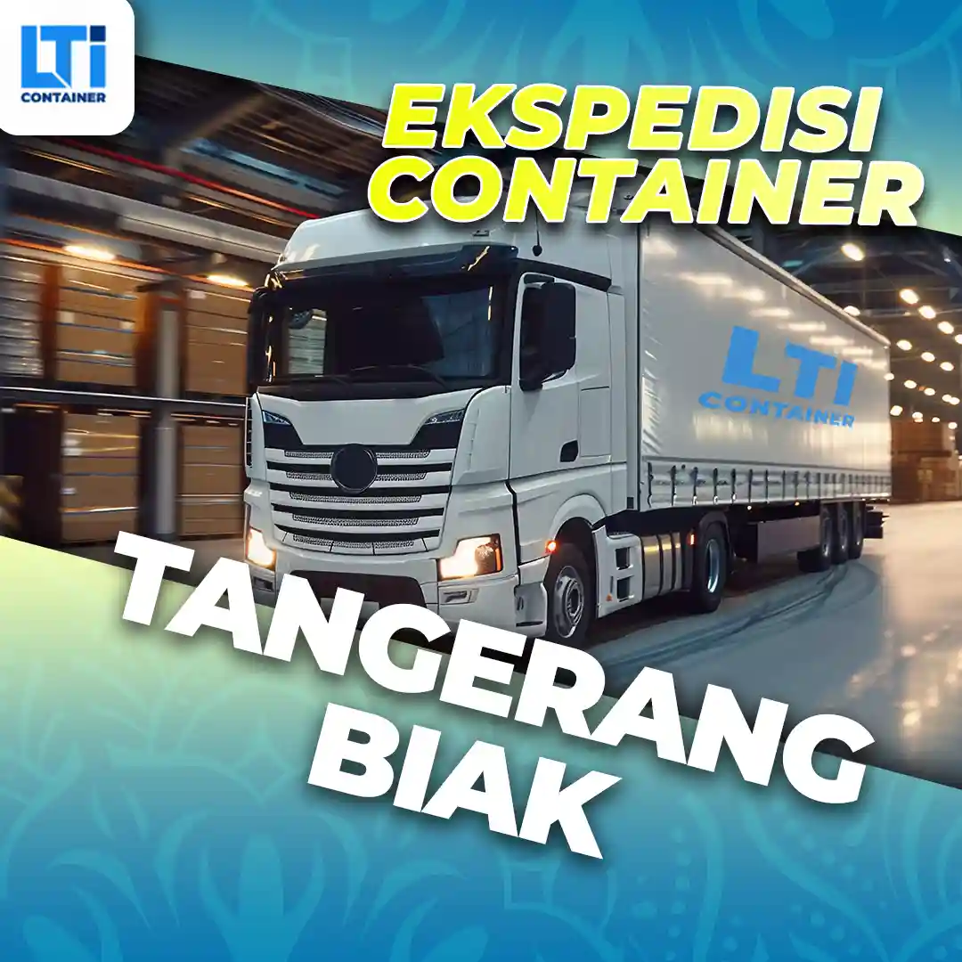 ekspedisi container tangerang biak