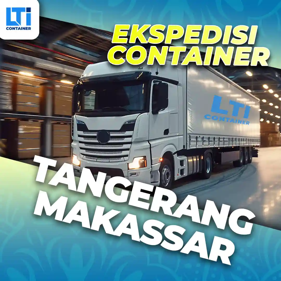 ekspedisi container tangerang makassar