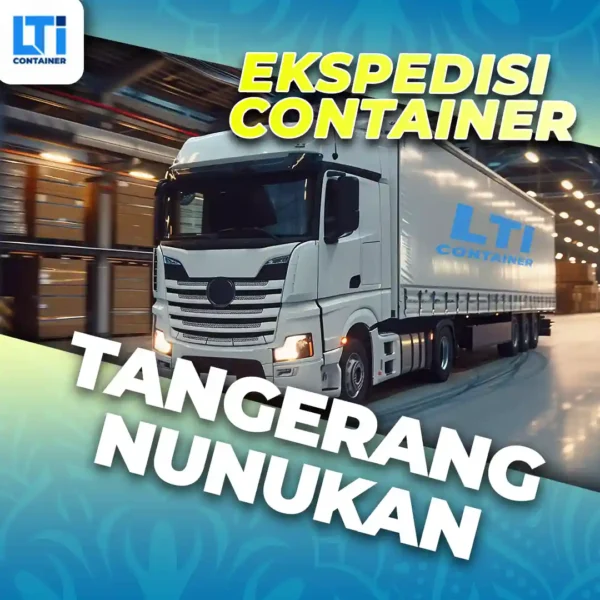 ekspedisi container tangerang nunukan