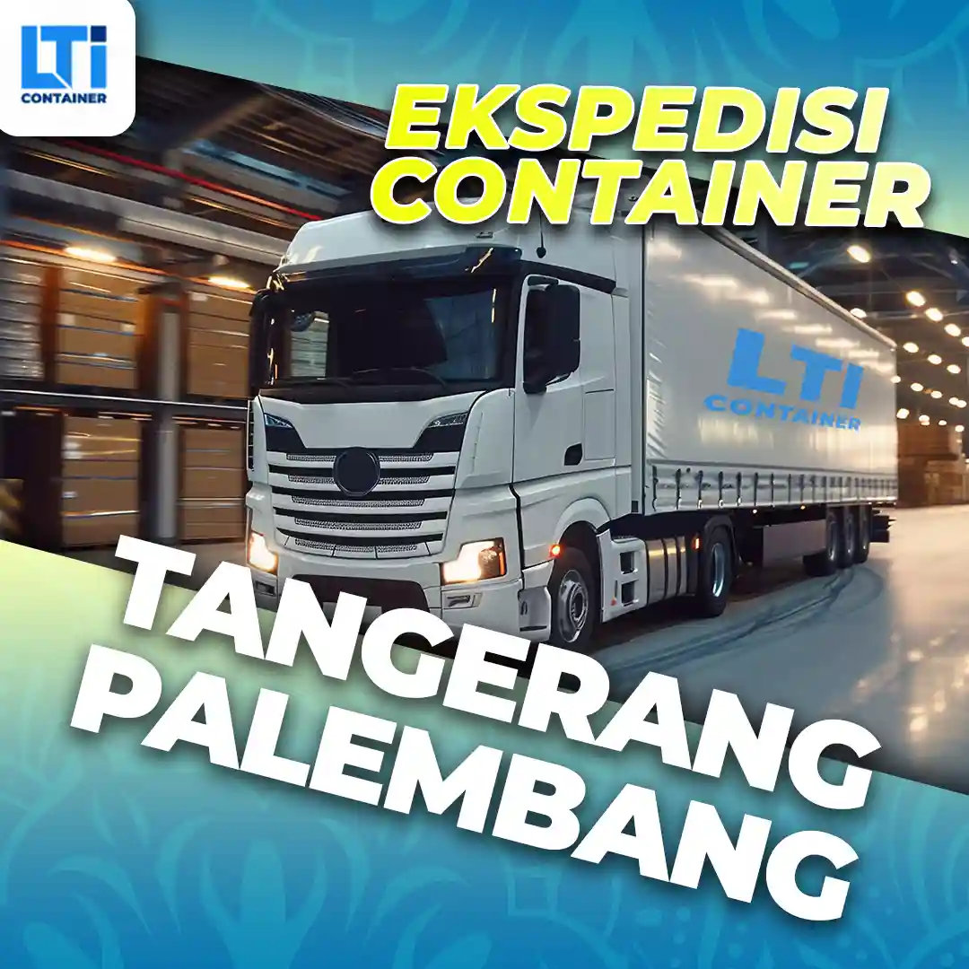 ekspedisi container tangerang palembang