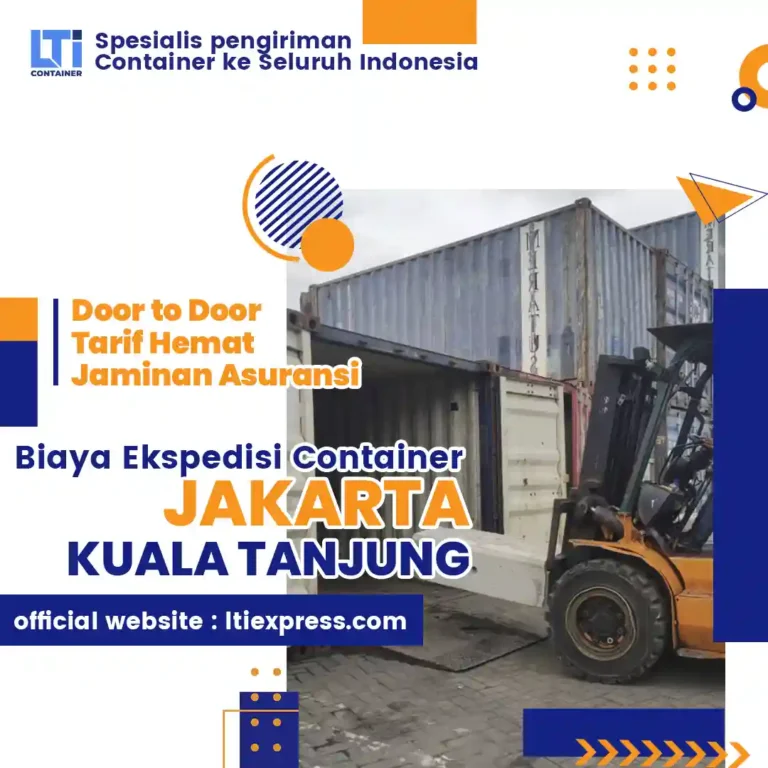 biaya ekspedisi container jakarta kuala tanjung