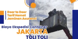 biaya ekspedisi container jakarta toli toli