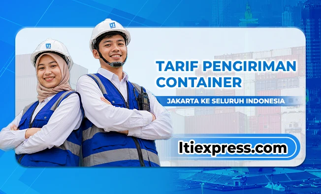 Tarif pengiriman container jakarta